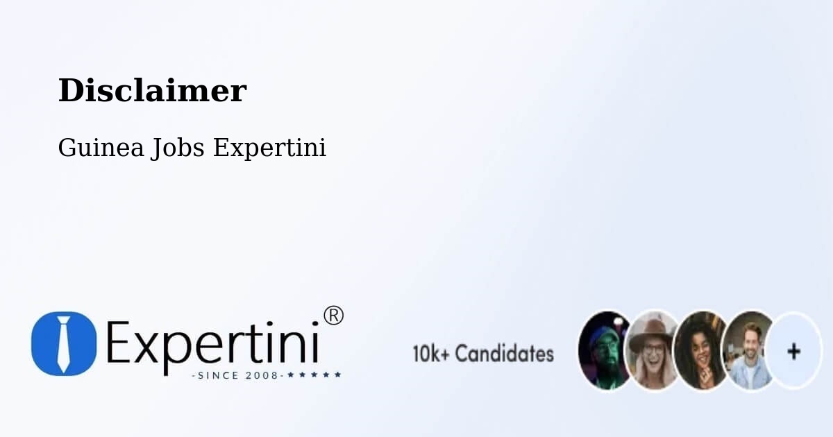 Disclaimer – Guinea - Guinea Jobs Expertini
