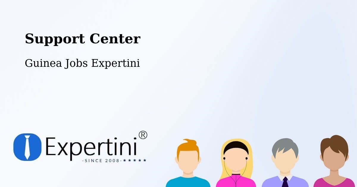Support Services – Guinea - Guinea Jobs Expertini