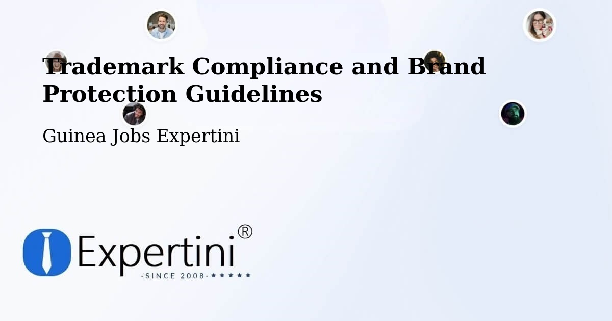 Trademark & Brand Protection Guidelines – Guinea - Guinea Jobs Expertini